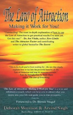 Law of Attraction: Making it Work for You! - Deborah Morrison,Arvind Singh - cover