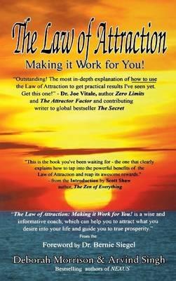 Law of Attraction: Making it Work for You! - Deborah Morrison,Arvind Singh - cover