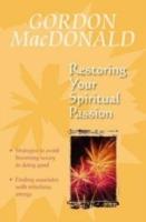 Restoring Your Spiritual Passion: A Pick-me-up for the Weary - Gail MacDonald - cover