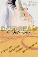 Daydream Believer - Mike Burke - cover