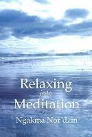 Relaxing into Meditation