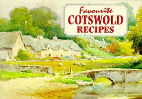 Favourite Cotswold Recipes: Traditional Country Fare - cover