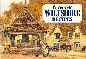 Favourite Wiltshire Recipes: Traditional Country Fare - cover