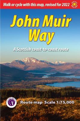 John Muir Way: a Scottish coast-to-coast route - Sandra Bardwell,Jacquetta Megarry - cover