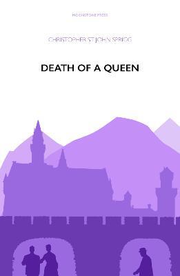 Death of a Queen - Christopher St John Sprigg - cover