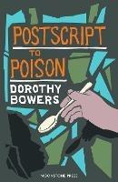 Postscript to Poison - Dorothy Bowers - cover