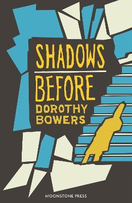 Shadows Before - Dorothy Bowers - cover