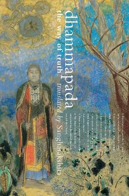Dhammapada: The Way of Truth - cover