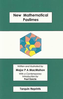 New Mathematical Pastimes - Percy MacMahon - cover