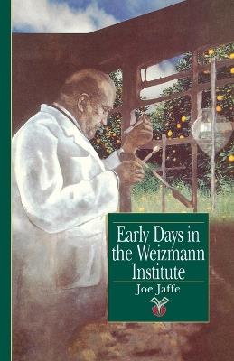 Early Days in the Weizmann Institute - Joe Jaffe - cover