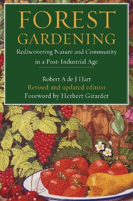 Forest Gardening - Robert Hart - cover