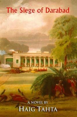 The Siege of Darabad - Haig Tahta - cover