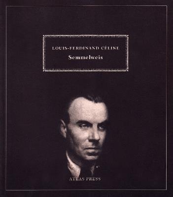 Semmelweiss - Louis-Ferdinand Celine - cover