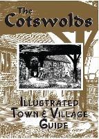 The Cotswolds illustrated Town & Village Guide - Peter Reardon - cover