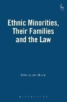 Ethnic Minorities, Their Families and the Law