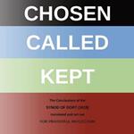 Called - Kept - Chosen