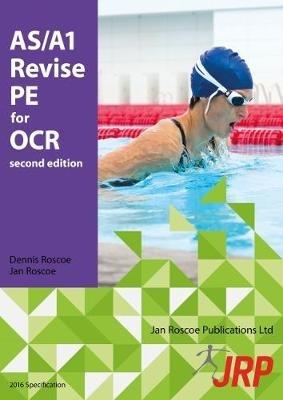 AS/A1 Revise PE for OCR - Dennis Roscoe,Jan Roscoe,Bob Davis - cover