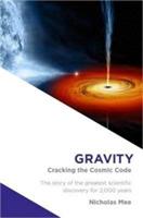 Gravity: Cracking the Cosmic Code - Nicholas Mee - cover