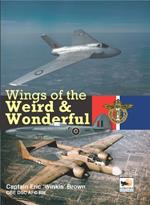 Wings Of The Weird & Wonderful