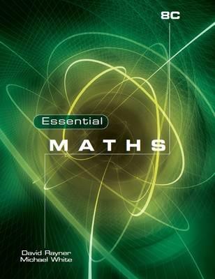 Essential Maths 8C - Michael White,David Rayner - cover
