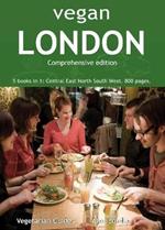 Vegan London Complete: 5 books in 1: Central East North South West. 800 pages.