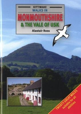 Walks in Monmouthshire and the Vale of Usk - Alastair Ross - cover