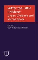 Suffer the Little Children - Read,Wollaston - cover
