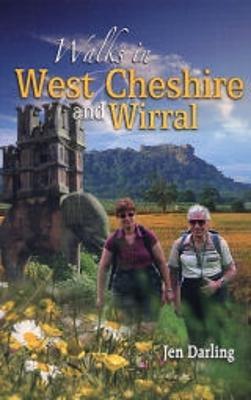 Walks in West Cheshire and Wirral - Jen Darling - cover