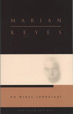 No Dress Rehearsal - Marian Keyes - cover