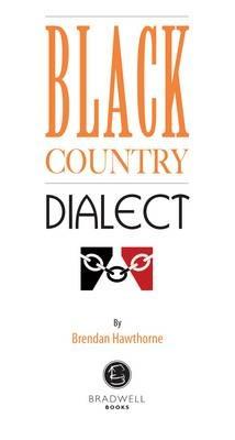 Black Country Dialect: A Selection of Words and Anecdotes from the Black Country - cover