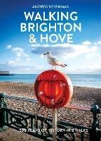Walking Brighton & Hove - Andrew Kershman - cover