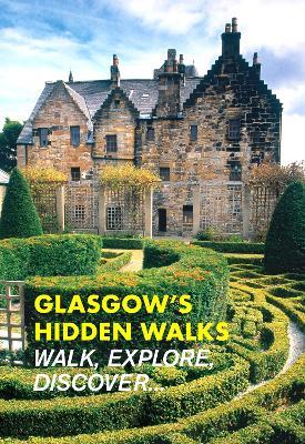 Glasgow's Hidden Walks - Stephen Millar - cover