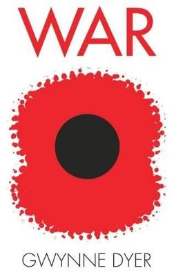 War - Gwunne Dyer - cover