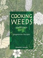 Cooking Weeds: Vegetarian Recipes