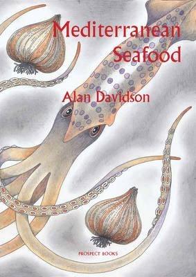 Mediterranean Seafood - Alan Davidson - cover