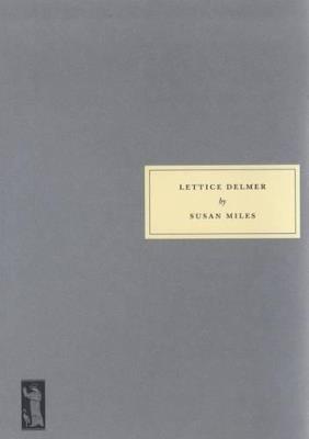 Lettice Delmer - Susan Miles - cover