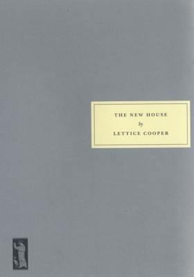 The New House - Lettice Cooper - cover