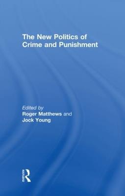 The New Politics of Crime and Punishment - cover
