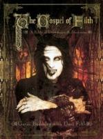 The Gospel Of Filth: A Bible of Decadence & Darkness