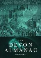 The Devon Almanac - Todd Gray - cover