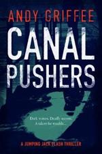 Canal Pushers (Johnson & Wilde Crime Mystery #1)