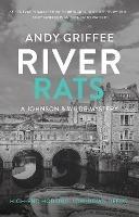 River Rats (Johnson & Wilde Crime Mystery #2): Low-down deeds. War on the water. A Bath-based crime mystery.