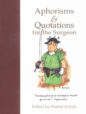 Aphorisms & Quotations for the Surgeon - cover