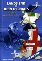 Lands End to John O' Groats: The Official Cyclists Challenge Guide