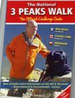 The National 3 Peaks Walk - The Official Challenge Guide: With Extra Information on the 4th & 5th Peaks, Slieve Donard & Carrantoohil - Ireland