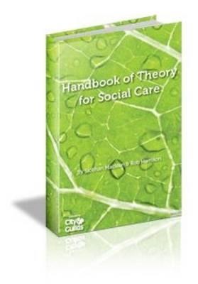 The All New Handbook of Theory for Social Care - Siobhan Maclean,Rob Harrison - cover