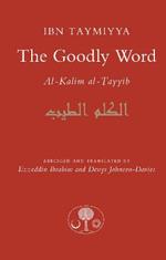 The Goodly Word: Al-Wabil al-Sayyib