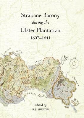 The Strabane Barony During the Ulster Plantation - cover