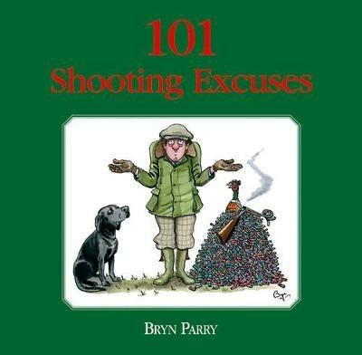 101 Shooting Excuses - Bryn Parry - cover