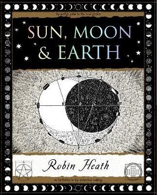 Sun, Moon and Earth - Robin Heath - cover